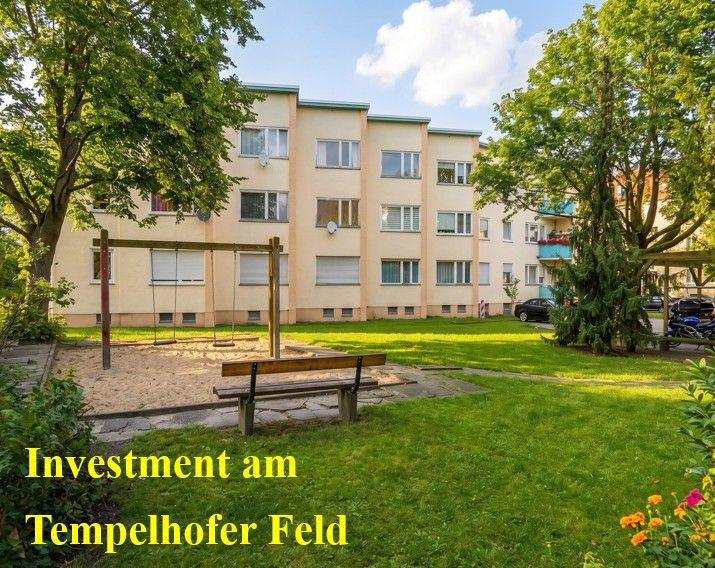 AKTION: Nebenkosten-Bonus - Ihr Zukunftsinvestment  am Tempelhofer Feld - vermietete 3-Zimmerwohnung