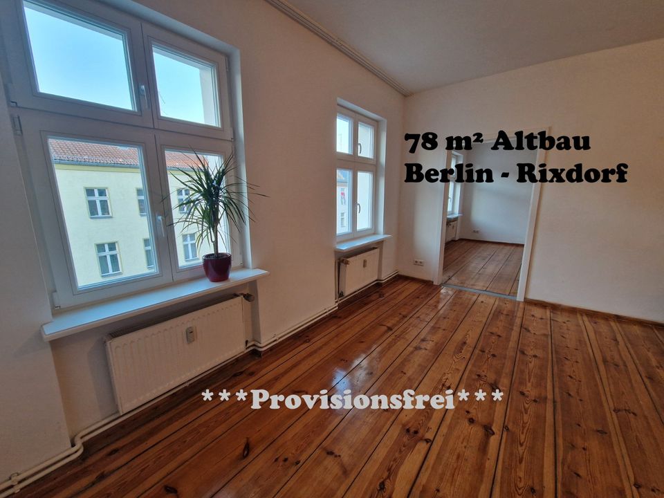 78 m² Altbauwohnung Neukölln Berlin - Provisionsfrei kaufen