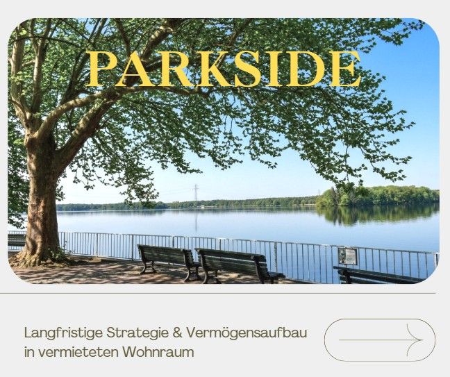PARKSIDE - ein naturverbundenes Investment